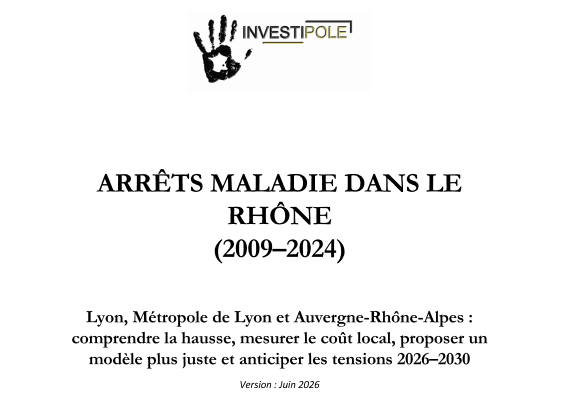 Analyse des arrêts maladie dans le Rhône (2009–2024) – Article de synthèse