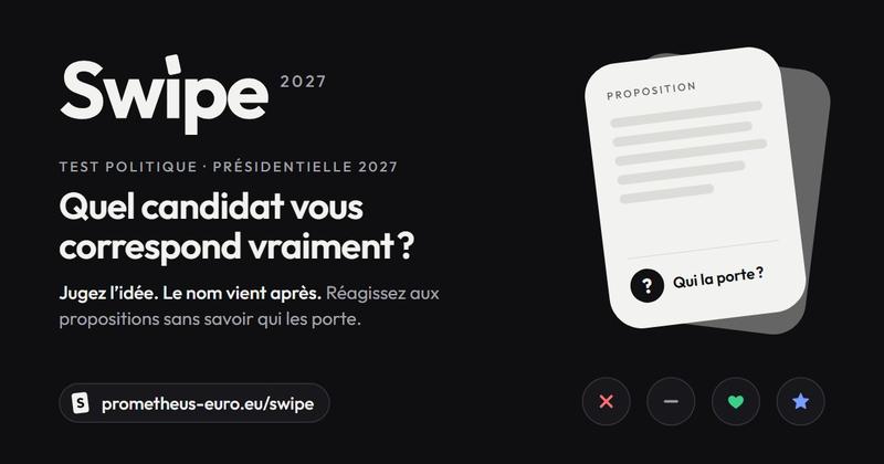 Swipe 2027 : quel candidat vous correspond vraiment ?